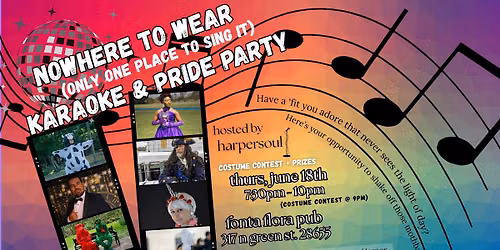 Nowhere To Wear Karaoke & Pride Party!