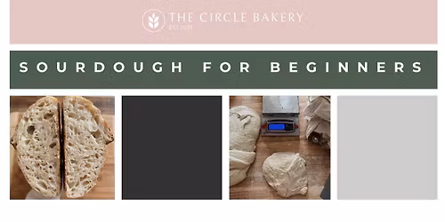 Sourdough Workshop by The Circle Bakery