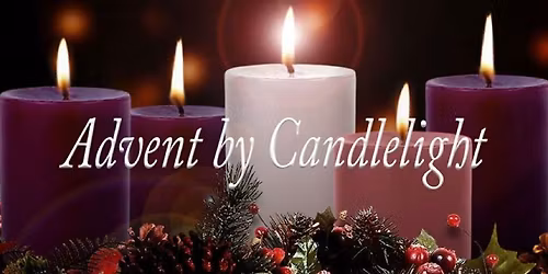 Advent by Candlelight