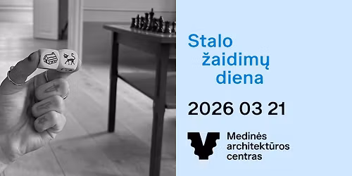 Stalo \u017eaidim\u0173 diena Medin\u0117s architekt\u016bros centre \ud83c\udfb2