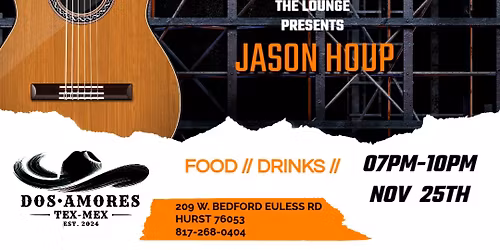 JASON HOUP-ACOUSTIC MUSIC- in "THE LOUNGE"