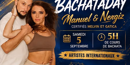 100% Bachataday avec Manuel et Nergiz et autres artistes, DJ Ladyalsa