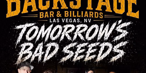 Tomorrow\u2019s Bad Seeds w\/ Vibestrong, Ganda and Phynxxx
