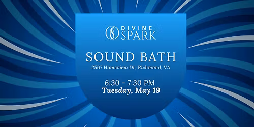 Vibrational Medicine: Sound Bath at Divine Spark