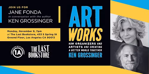 Art Works - Jane Fonda in conversation with author Ken Grossinger