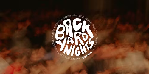Backyard Nights: Tulsa