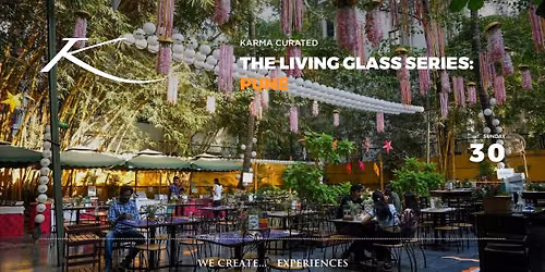 THE LIVING GLASS SERIES: PUNE
