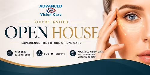 Advanced Vision Care Open House: Experience the Future of Eye Care