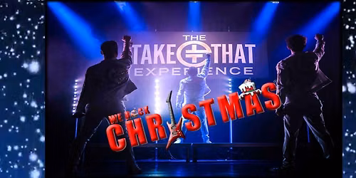 TAKE THAT EXPERIENCE - BACK FOR...2026!
