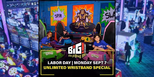 Labor Day | Zap Zone Waterford