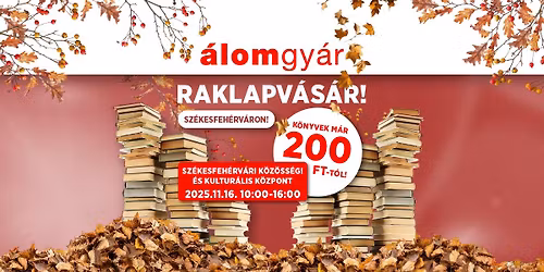 \u00c1lomgy\u00e1r raklapv\u00e1s\u00e1r SZ\u00c9KESFEH\u00c9RV\u00c1RON!