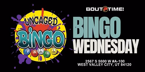 Uncaged Bingo - West Valley