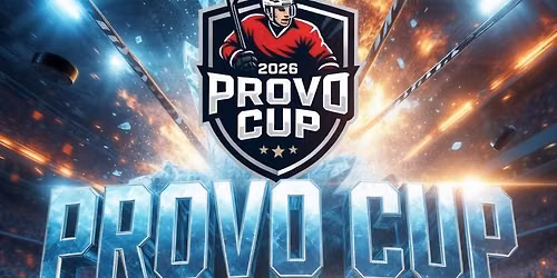 Provo Cup 2026 - PPE Hockey - The Ultimate Hockey Experience!