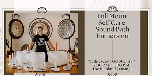 Full Moon Self Care Sound Bath Immersion (Orange)