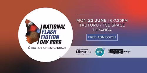 National Flash Fiction Day \u014ctautahi 2026
