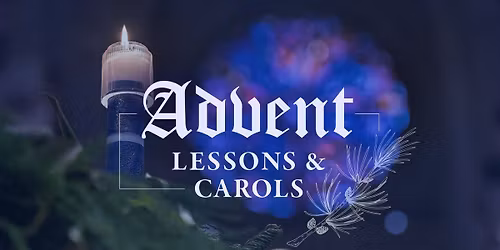 Lessons and Carols