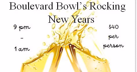Boulevard Bowls Rockin New Years Eve