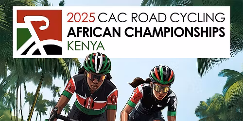\ud83d\udeb4\u200d\u2642\ufe0f Ride to Cheer \u2014 African Road Championships, Kwale \ud83c\uddf0\ud83c\uddea