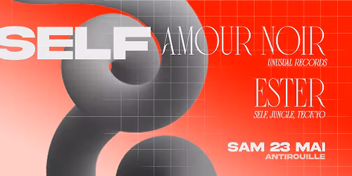 SELF with AMOUR NOIR (Unusual Records) + ESTER