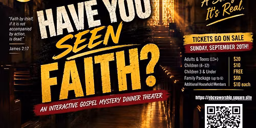 Have You Seen Faith? A Dinner Mystery Event
