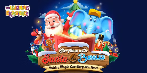 Storytime with Santa & Bubbles Open House