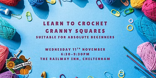 Crochet Workshop - Granny Squares for absolute beginners
