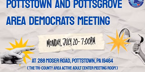Pottstown and Pottsgrove Democrats Meeting