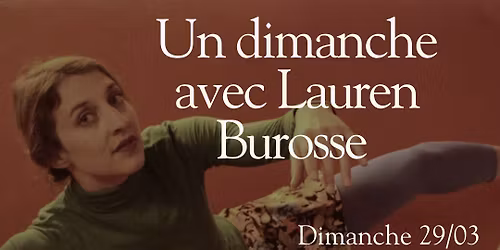 Stage de danse contemporaine - Un dimanche avec Lauren Burosse 