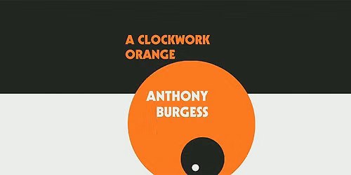 A Clockwork Orange