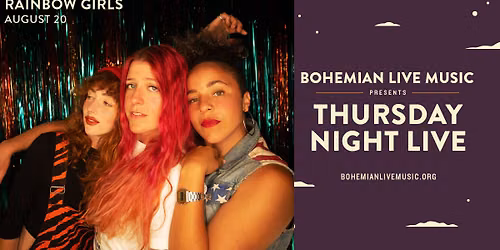 Thursday Night Live featuring Rainbow Girls