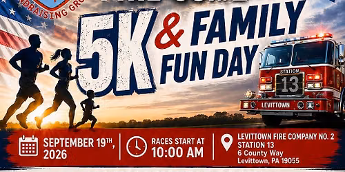 Levittown Fire Co #2 5K & Family Fun Day!