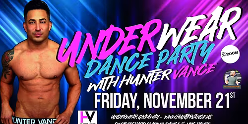 Underwear Dance Party with Hunter Vance