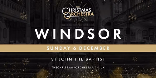 \ud83c\udfb6\ud83c\udf84The Christmas Orchestra - WINDSOR\ud83c\udf84\ud83c\udfb6