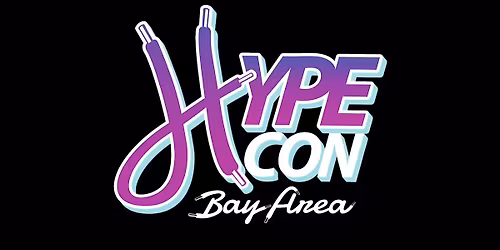 Hype Con Bay Area: Sports & TCG Card Show