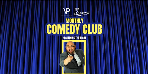 Sparrow Comedy Club #GlobalAmbitionz
