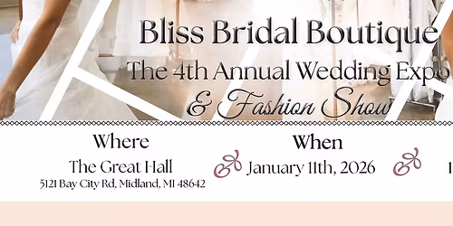 Bliss Bridal Wedding Expo & Fashion Show