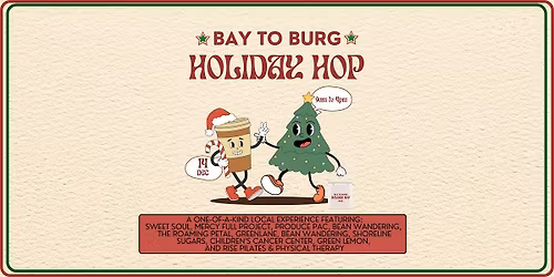 Bay to Burg Holiday Hop