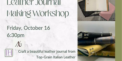 Craft with Intention: Leather Journal Making Workshop