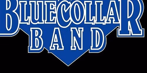 Blue Collar Band Live!!