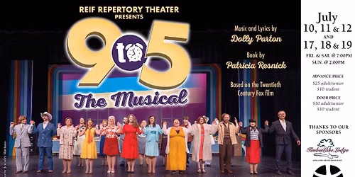 Reif Repertory Theater Presents: 9 To 5: The Musical