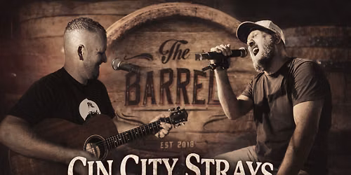 Cin City Strays Live @ The Barrel Sunday Funday