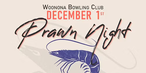 Member's Monday Prawn Night