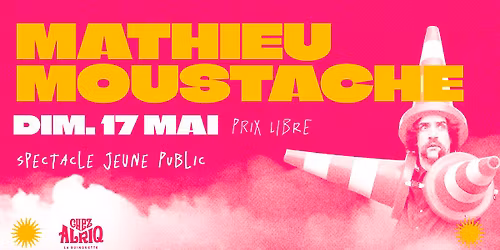 Mathieu Moustache "Dans tous ses \u00e9tats"