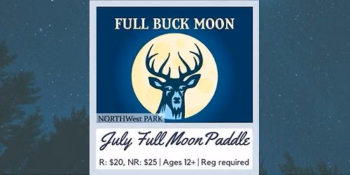 July Full Moon Paddle - The Buck Moon