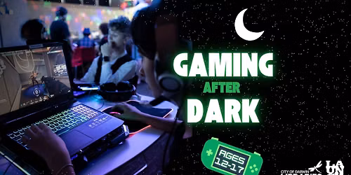 Gaming After Dark