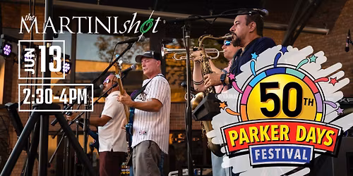 The Martini Shot at Parker Days Festival