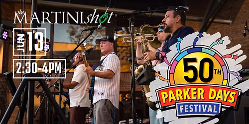 The Martini Shot at Parker Days Festival