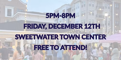 Holiday Night Market at Sweetwater