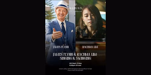 James Flynn & Rachma Lim: Singing & Swinging