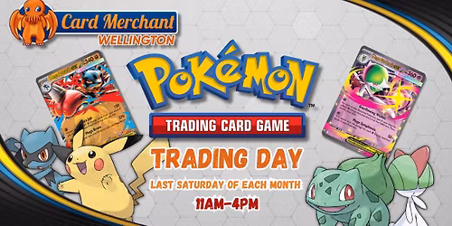 Card Merchant Wellington - Pokemon Trading Day!